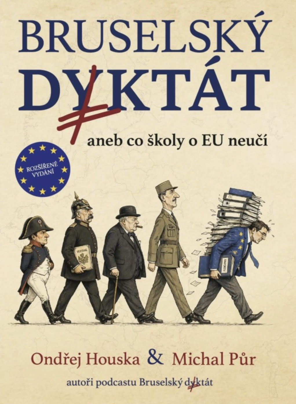 Obálka knihy Bruselský diktát: rozšířené vydání